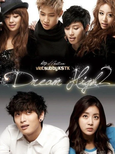 Bay cao ước mơ 2 (Dream High 2) [2012]