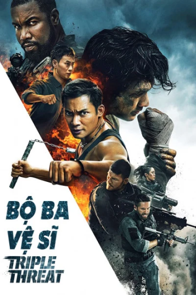 Bộ Ba Vệ Sĩ (Tripple Threat) [2019]