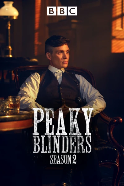 Bóng ma Anh Quốc (Phần 2) (Peaky Blinders (Season 2)) [2014]