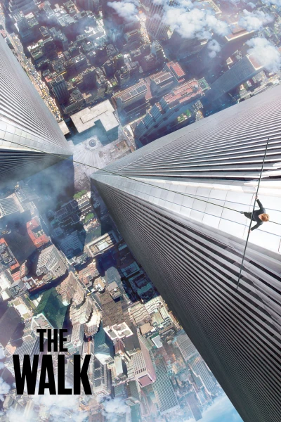 Bước Đi Thế Kỷ (The Walk) [2015]