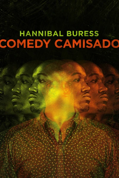 Chiếc Áo Hóm Hỉnh (Hannibal Buress: Comedy Camisado) [2016]