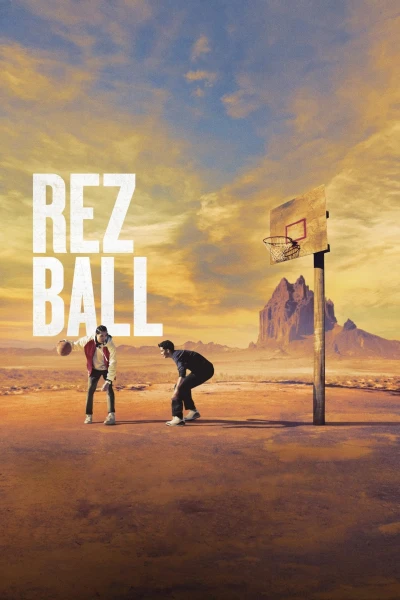 Chuska: Những Chiến Binh Bóng Rổ (Rez Ball) [2024]