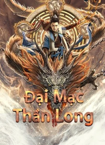 Đại Mạc Thần Long (Desert Dragon) [2021]