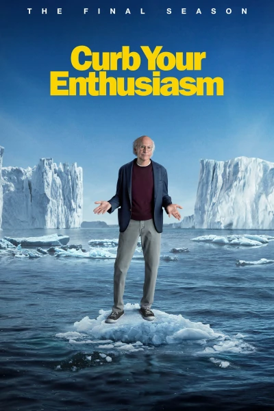 Đừng Quá Nhiệt Tình (Phần 12) (Curb Your Enthusiasm (Season 12)) [2024]