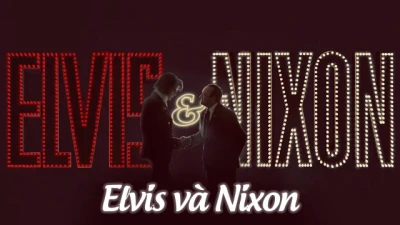 Elvis và Nixon