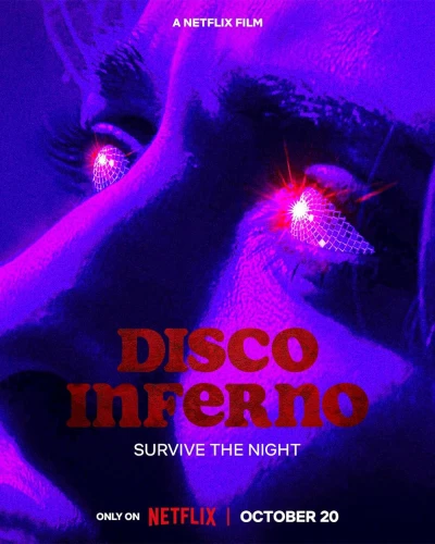 Hỏa ngục disco (Disco Inferno) [2023]