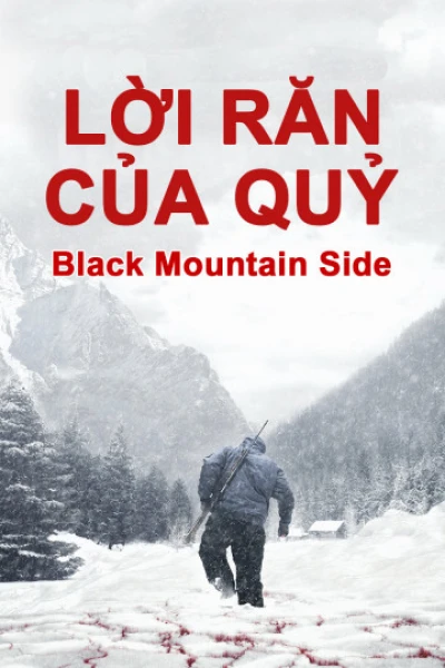 Lời Răn Của Quỷ (Black Mountain Side) [2014]