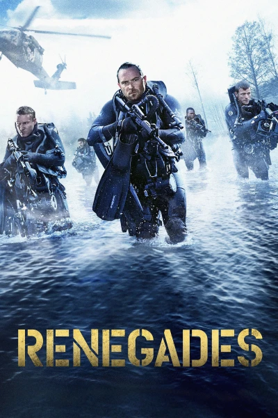 Renegades (Renegades) [2017]