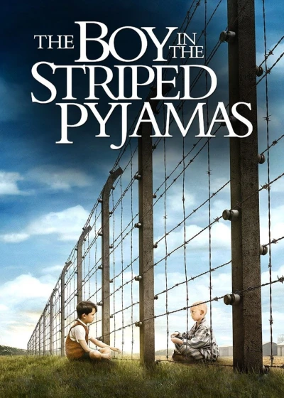 The Boy in the Striped Pajamas (The Boy in the Striped Pajamas) [2008]