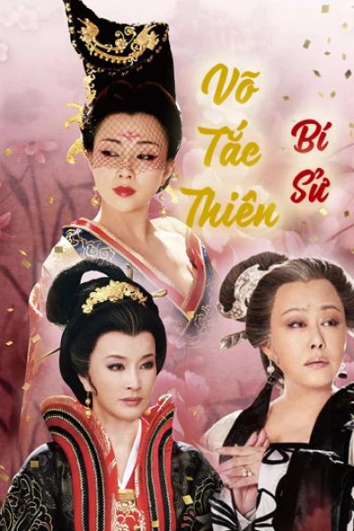 Võ Tắc Thiên Bí Sử (Empress Wu) [2013]