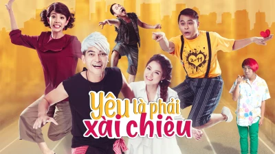 Yêu là phải xài chiêu